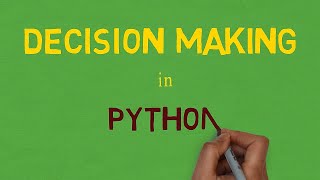 #17 if statement in Python | Theory