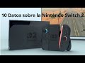 10 Datos Confirmados de la Nintendo Switch 2