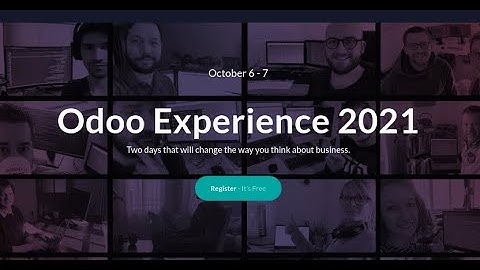 Odoo Experience 2021 || Watch, Discover and Learn || Start your journey on Odoo 15