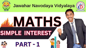 Class 6 JNV | Simple Interest Part - 1  Jawahar Navodaya Vidyalaya Entrance Exam2025#jnvprepration
