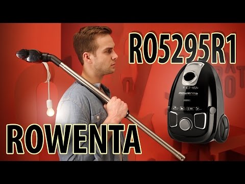 Обзор пылесоса ROWENTA RO5295R1 Обзор пылесоса ROWENTA RO5295R1