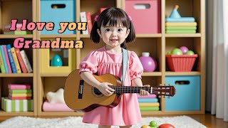 I Love You Grandma - The Sweet English Song For Kids About Grandma