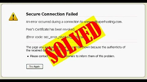 [Easy Ways] Error Code SEC_ERROR_REVOKED_CERTIFICATE Firefox Issue