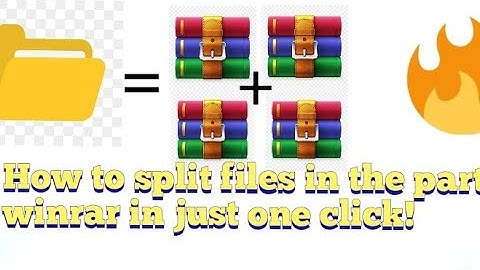 how to split files in  the parts in winrar?