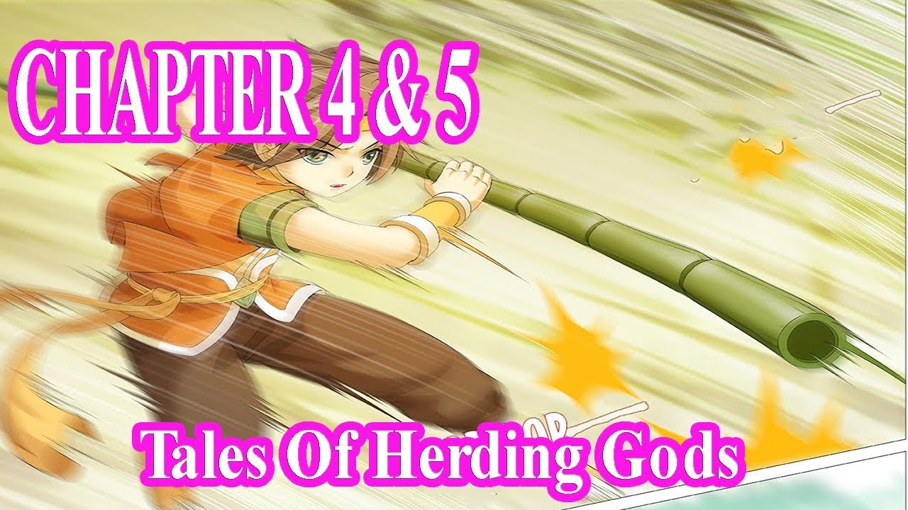 Tales Of Herding Gods Chapter 4 & 5 [English Sub]