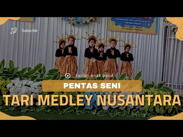 TARI MEDLEY NUSANTARA || Tarian Anak Paud class=