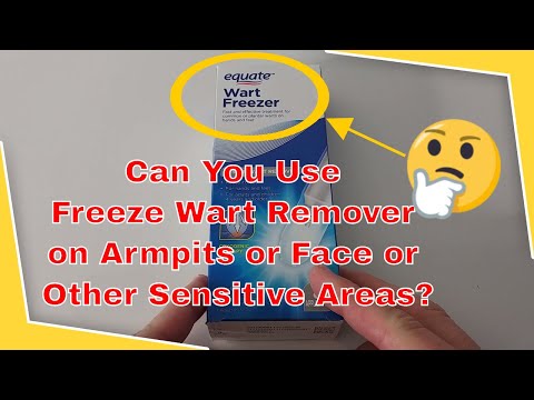 Can You Use Freeze Wart Remover on Armpits or Face or Other Sensitive Areas?