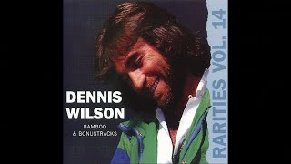 Dennis Wilson - River Song (Early Version)