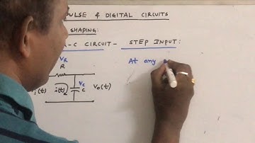 Low pass R-C circuit - step input - Linear Wave Shaping