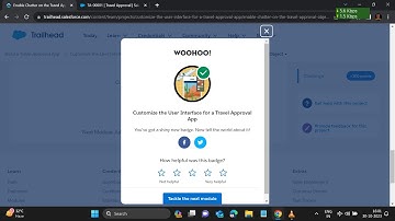 Customize the User Interface for a Travel Approval App  Enable Chatter on the Travel Approval Object