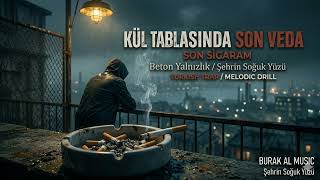 Burak Al - Kül Tablasında Son Veda