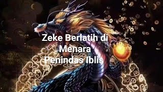 1101-1105 | Zeke Berlatih di Menara Penindas Iblis