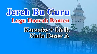 JEREH BU GURU KARAOKE (Lagu Daerah Banten)