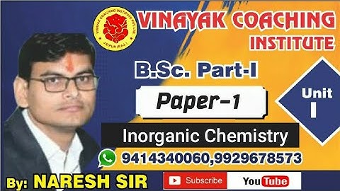B.Sc. Part-I- | chemistry-Inorganic| Lecture-3| Vinayak Coaching Institute ,Jaipur