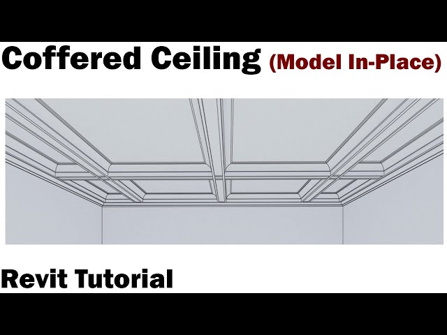 Revit Tutorial Coffered Ceiling