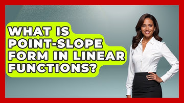 What Is Point-slope Form In Linear Functions? - Your Algebra Coach
