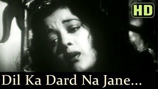 Dil Ka Dard Na Jane (HD) - Naujawan Songs - Nalini Jaywant - Prem Nath - Lata - S.D Burman 