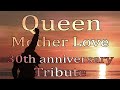 Queen - Mother Love (Hungarian subtitle/Magyar felirattal) |Freddie Mercury 30th Anniversary Tribute