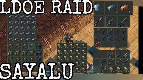 LDOE RAID SAYALU (rich base we need)