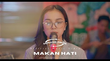Minang Pride - Makan Hati (Official Music Vidio)