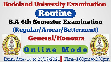 Bodoland University B.A 6th semester Examination Routines// Online Examination 2021