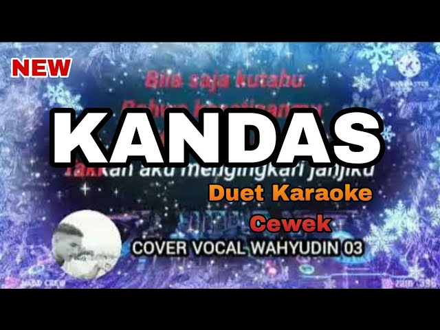 Dj Kandas JMB crew Cover vokal Wahyudin 03 Remix Slow Karaoke Duet Cewek class=