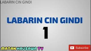 achi gindi ajidadi labarin CIN GIDI TSAKANIN MASOYA BIYU