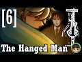 [6]The Hanged Man - Goodbye Sophie 😢