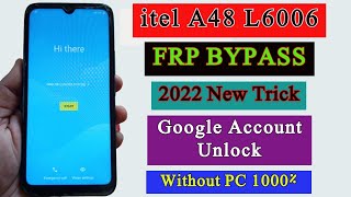 itel A48 ( L6006 ) FRP Bypass 2022 | Google Account Unlock | Google Bypass Without PC Android 10