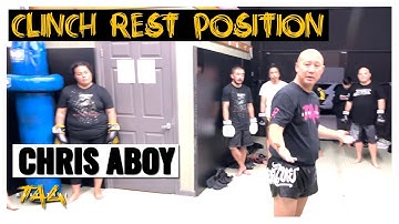 Clinch Rest Position with Chris Aboy