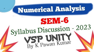Numerical Analysis syllabus discussion 2023 | SEM-6 |