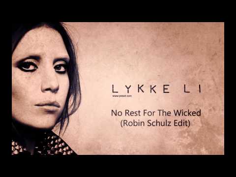 Lykke li robin schulz no rest for the wicked клип