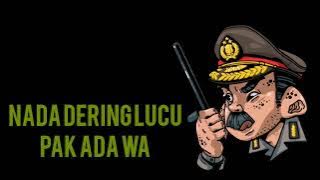 NADA DERING LUCU (pak ada wa)