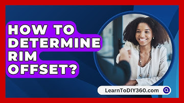 How To Determine Rim Offset? - LearnToDIY360.com