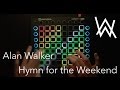 Alan Walker - Hymn For The Weekend (ft Coldplay) | Launchpad Pro Cover + Project File