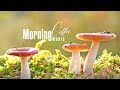 Morning Relaxing Music: Coffee Music, Romantic Piano Love Songs, Soft Peaceful Birds Singing