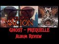Ghost - PREQUELLE Album Review