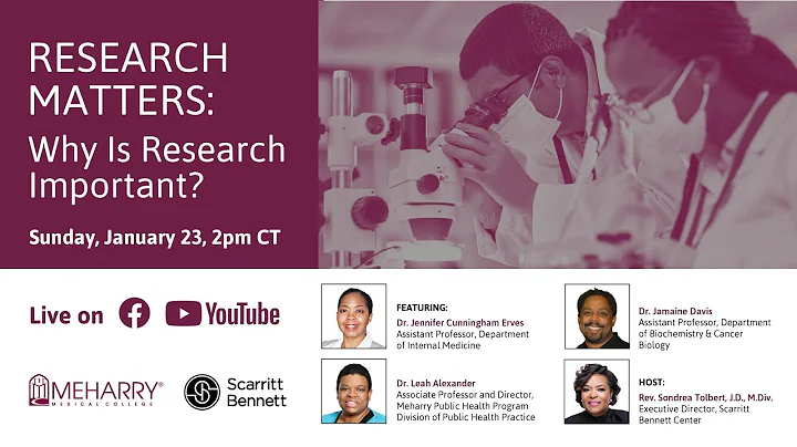 Research Matters: "Why Is Research Important?" with Meharry Community Engagement Core