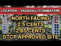 285 cents north facing site sales  vadavalli coimbatore  coimbatore realestate service