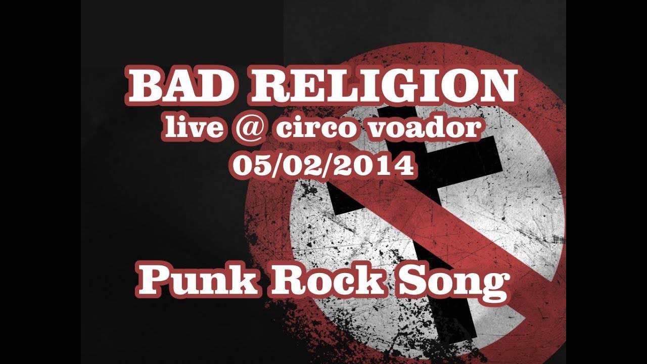 Bad Religion Punk Rock Song Circo Voador Rio de Janeiro 2014