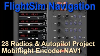 Flight Sim Navigation 28 Radios and Autopilot Project: Configure NAV1 Encoder in Mobilflight screenshot 2