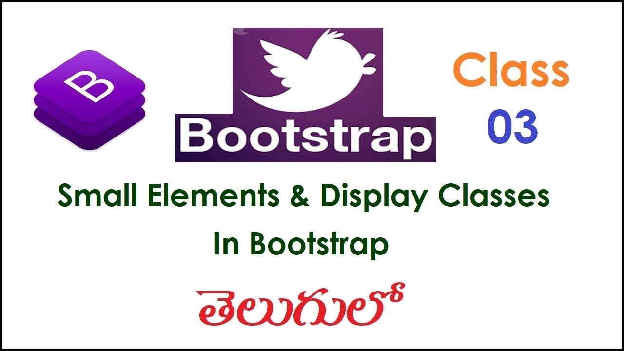 Small Element and Dispaly Classes In Bootstrap Telugu 03 I Bootstrap Tutorial I Basics Of Bootstrap bootstrap 4 tutorial pdf tutorialspoint