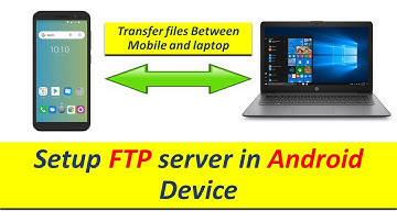 Setup FTP server on android device | Transfer files between mobile and laptop | wifi ftp Server