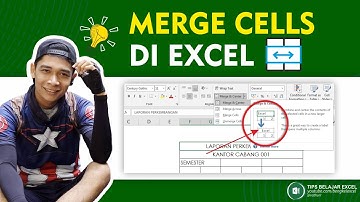 Tips Merge And Center, Merge Across, Merger Cells Ms Excel