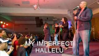 Video thumbnail of "Ashmont Hill "IMPERFECT HALLELU" picture video WITH LYRICS"