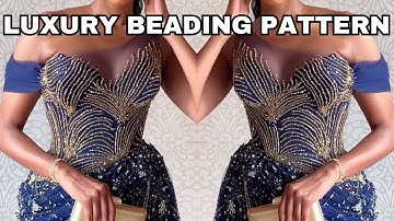 Watch this video to learn HOW TO BEAD LIKE A PRO | BEGINNER-FRIENDLY BEADING TUTORIAL | LUXURY DRESS
