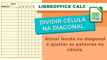 Dividir a célula na diagonal no libreoffice calc