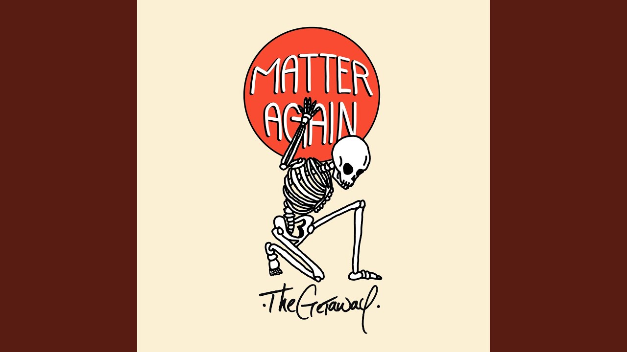 Watch Matter Again on YouTube