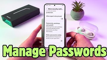 How to Find Saved Passwords on Samsung Galaxy S25