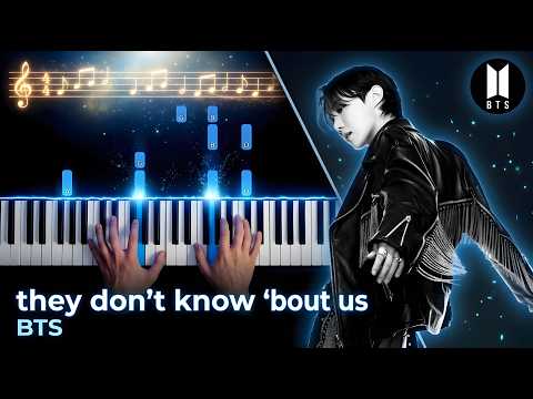 they don’t know ‘bout us - BTS